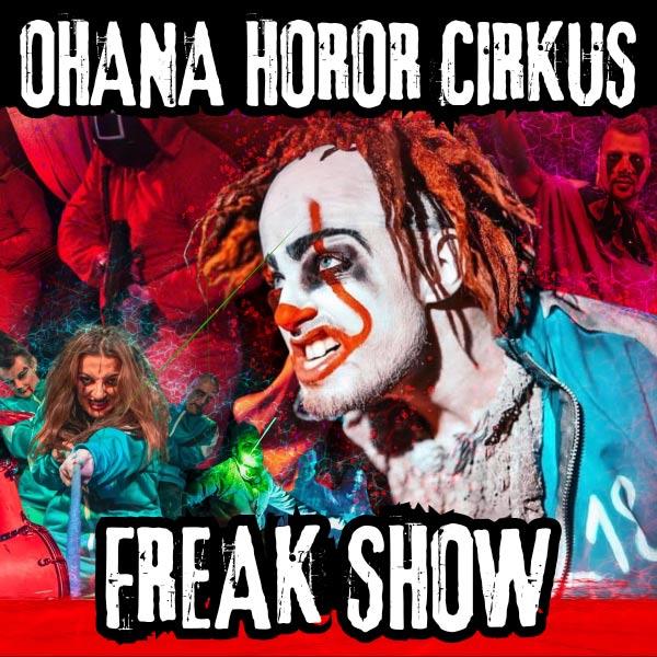 ŠAPITÓ OHANA HOROR CIRKUS