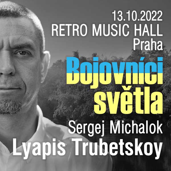 Lyapis Trubetskoy Bojovníci světla