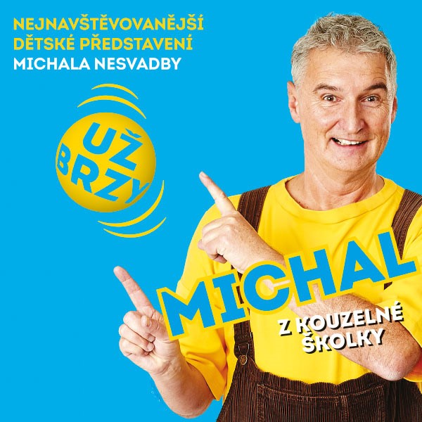 Michal Nesvadba - Michal je pajdulák