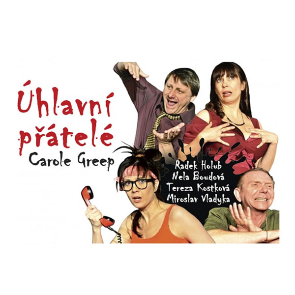 ÚHLAVNÍ PŘÁTELÉ