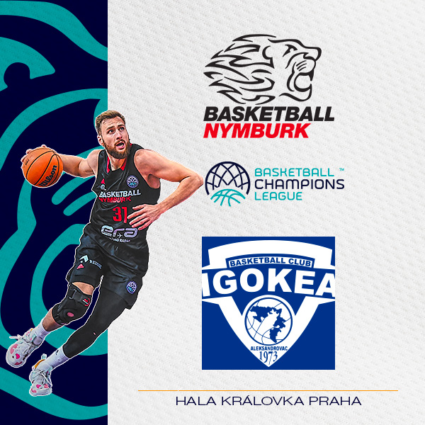 BCL - ERA Basketball Nymburk -  IGOKEA m:tel (BIH)