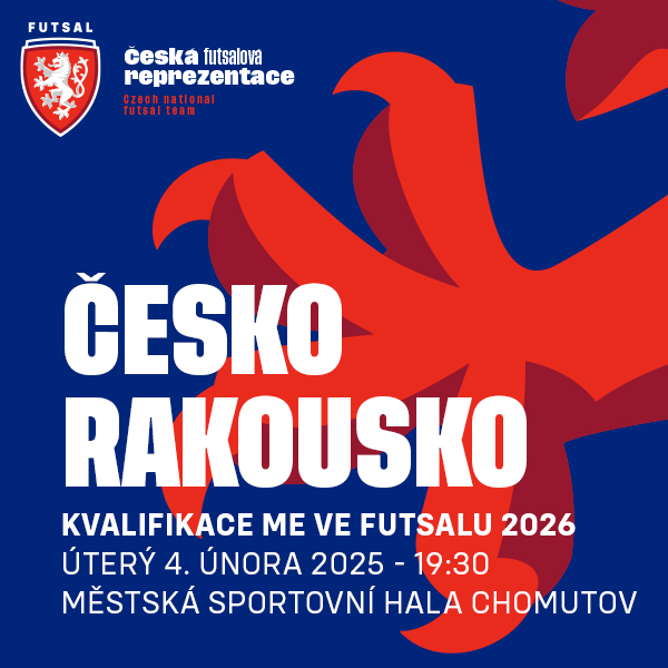 Futsalová kvalifikace EURO 2026 – ČESKO - RAKOUSKO