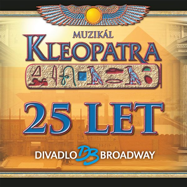 Kleopatra – 25 let