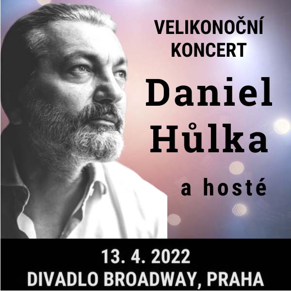 Velikonoční koncert Daniela Hůlky