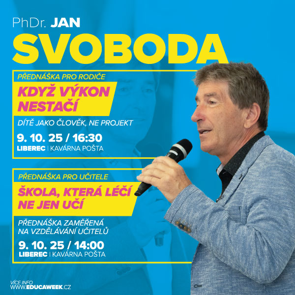 PhDr. Jan Svoboda –  ŠKOLA, KTERÁ LÉČÍ – NEJEN UČÍ