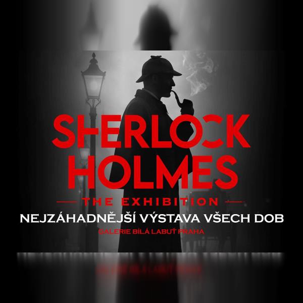 Sherlock Holmes: The Exhibition