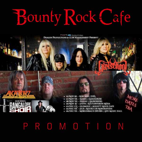 GIRLSCHOOL + ALCATRAZZ + DAVID REECE'S BANGALORE CHOIR