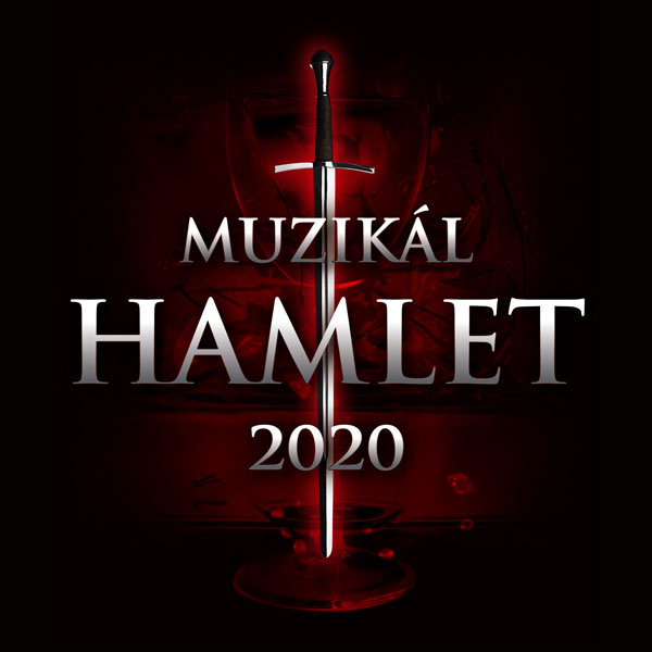 HAMLET - muzikál