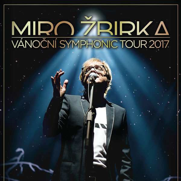 MIRO ŽBIRKA - VÁNOČNÍ SYMPHONIC TOUR 2017