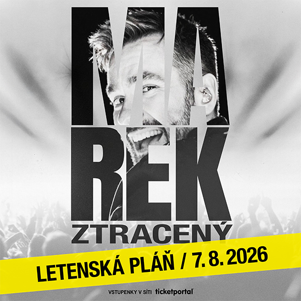 MAREK ZTRACENÝ LETENSKÁ PLÁŇ 2026