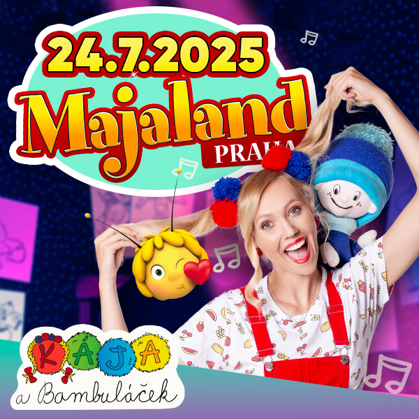 Kája a Bambuláček v Majalandu 24.7.2025