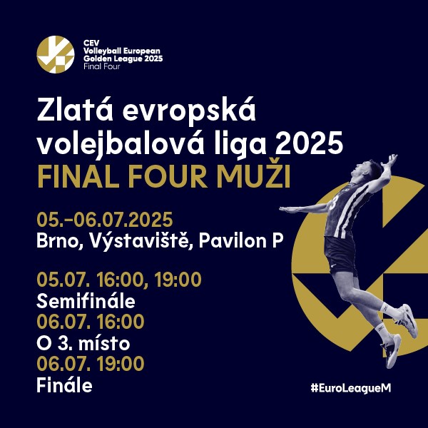 2025 FINAL FOUR - Zlatá evropská volejbalová liga – Brno