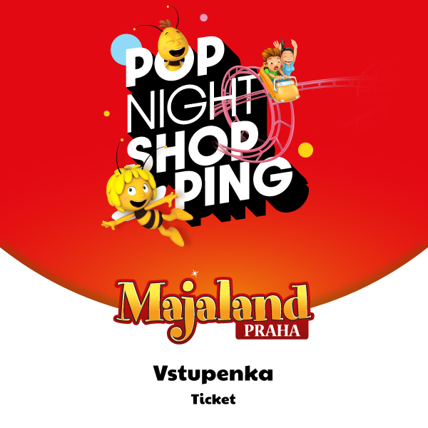 Majaland Night shopping v POP AIRPORT 10-22:00