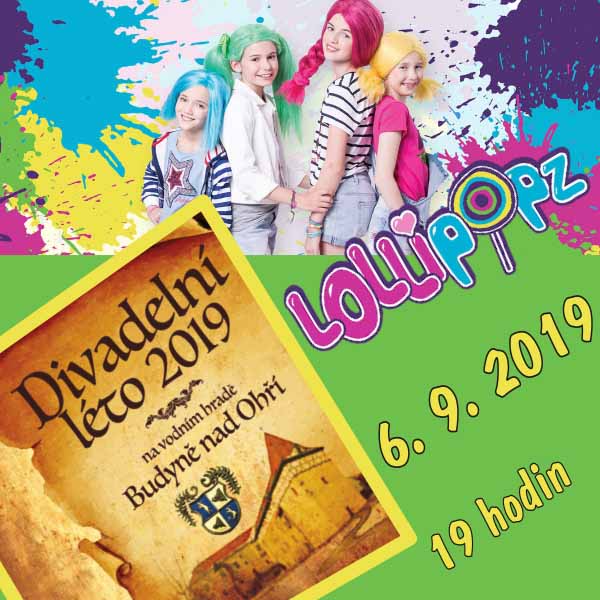 LOLLIPOPZ, Budyně nad Ohří