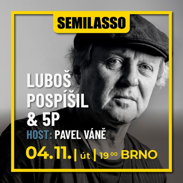 LUBOŠ POSPÍŠIL & 5P - výročí 75 let, host Pavel Vaně