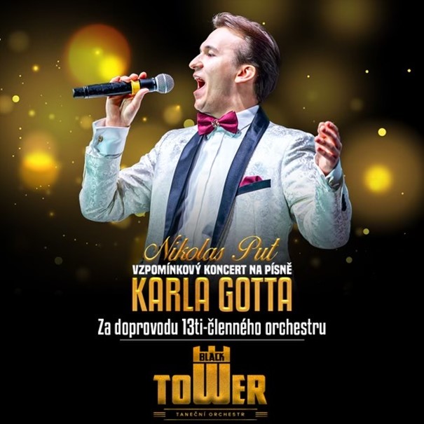 VZPOMÍNKOVÝ KONCERT NA PÍSNĚ KARLA GOTTA