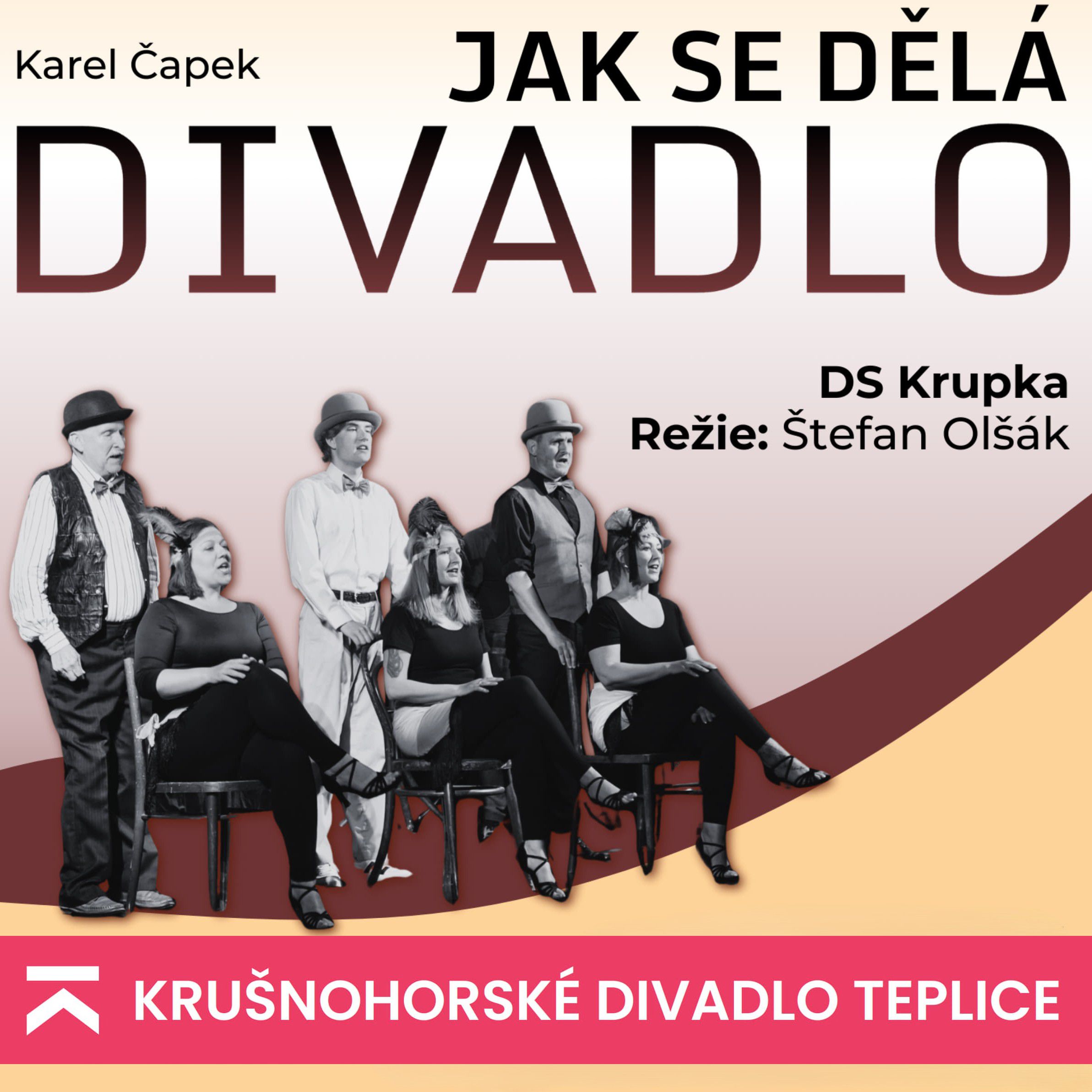 JAK SE DĚLÁ DIVADLO