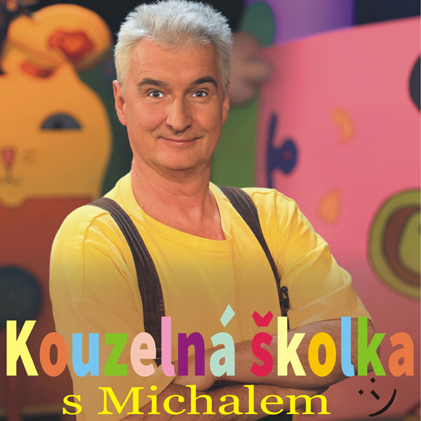 KOUZELNÁ ŠKOLKA - Michal na hraní