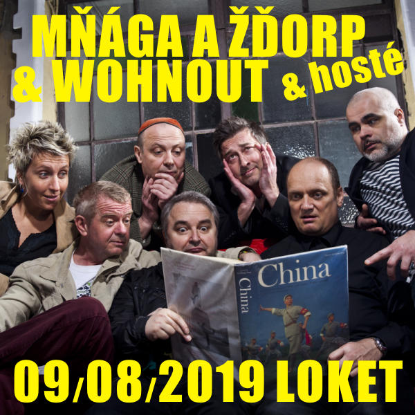 MŇÁGA A ŽĎORP & WOHNOUT