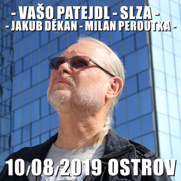 VAŠO PATEJDL - SLZA - JAKUB DĚKAN - MILAN PEROUTKA