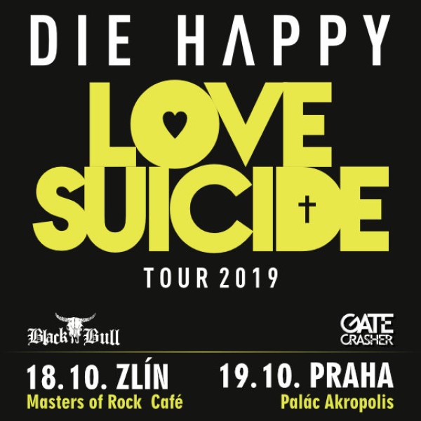 DIE HAPPY - LOVE SUICIDE TOUR 2019