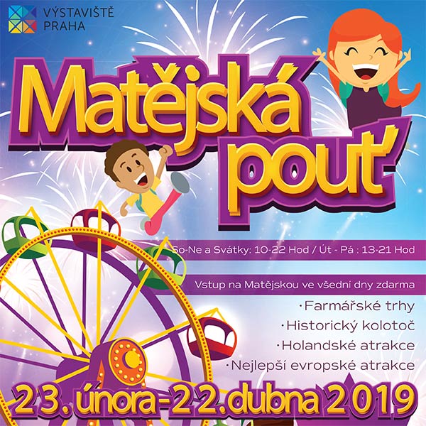 Matějská pouť 2019 - VÍKENDOVÝ A VELIKONOČNÍ VSTUP