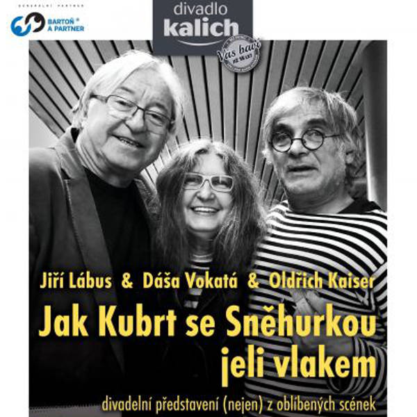 Jak Kubrt se Sněhurkou jeli vlakem.