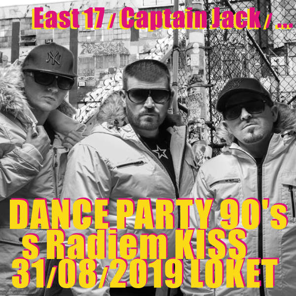 East 17 / Captain Jack / Haddaway / Dante Thomas