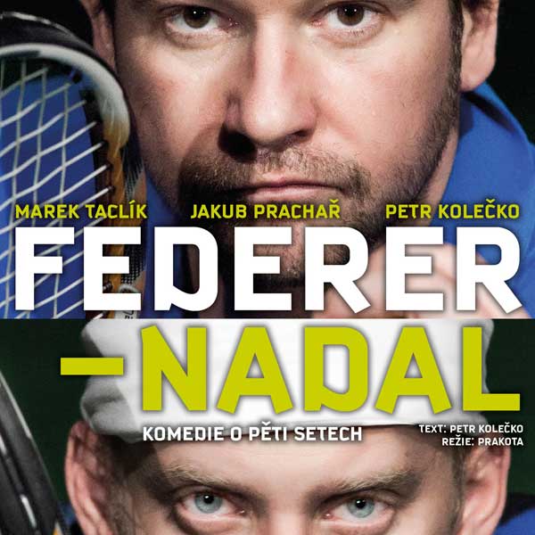 Federer - Nadal