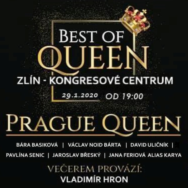 The Best of QUEEN aneb PRAGUE QUEEN a hosté