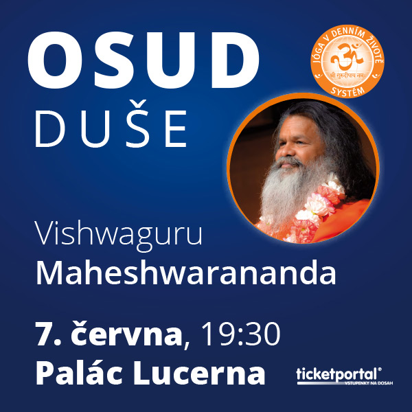 Vishwaguru Maheshwarananda: OSUD DUŠE - přednáška