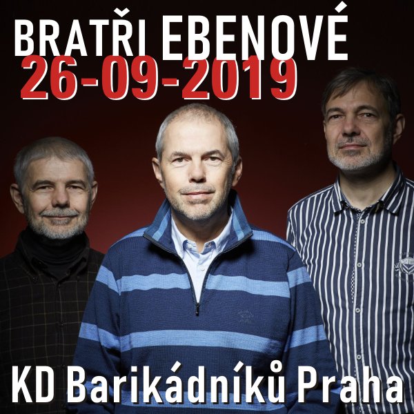 BRATŘI EBENOVÉ NA BARČE