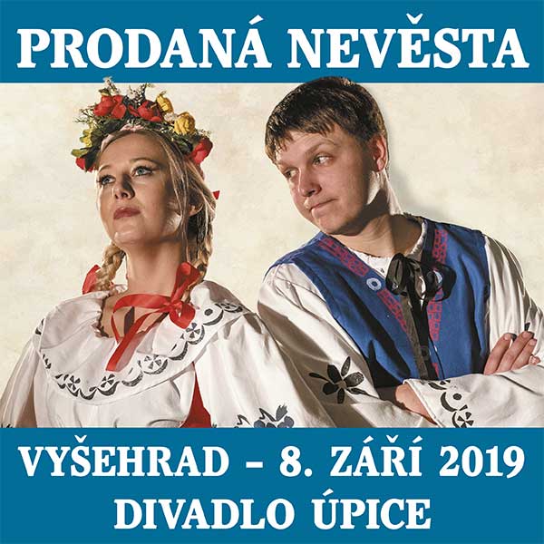 PRODANÁ NEVĚSTA / Divadlo Úpice - since 1823