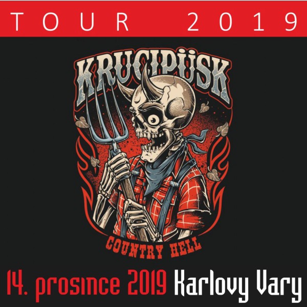 KRUCIPÜSK: Country Hell TOUR 2019, host: Syndrom