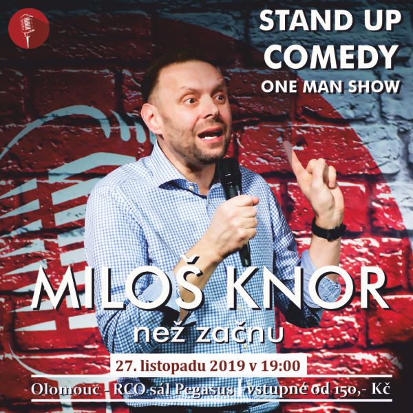 Miloš Knor: ONE KNOR SHOW než začnu