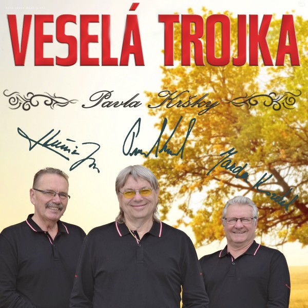 VESELÁ TROJKA Pavla Kršky