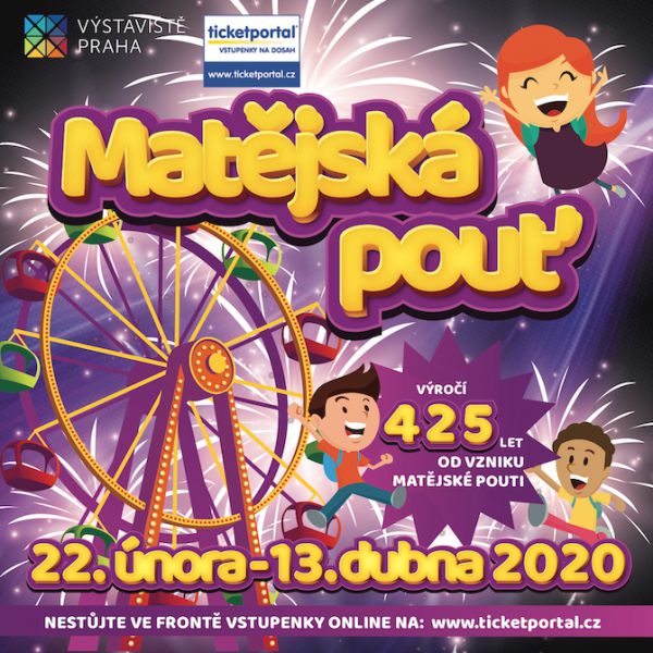 Matějská pouť 2020 - VÍKENDOVÝ A VELIKONOČNÍ VSTUP