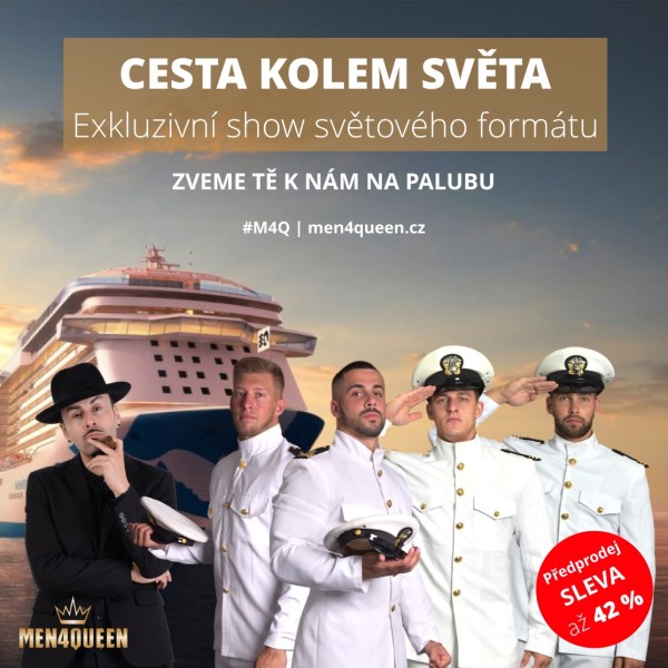 MEN4QUEEN CESTA KOLEM SVĚTA