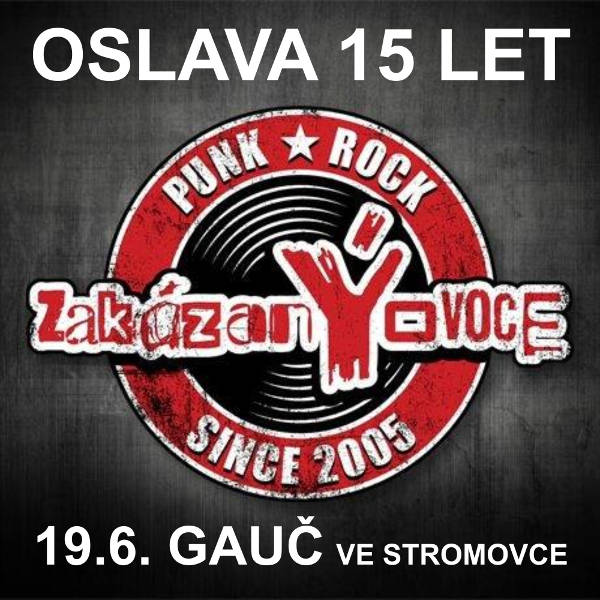 ZAKÁZANÝ OVOCE a hosté