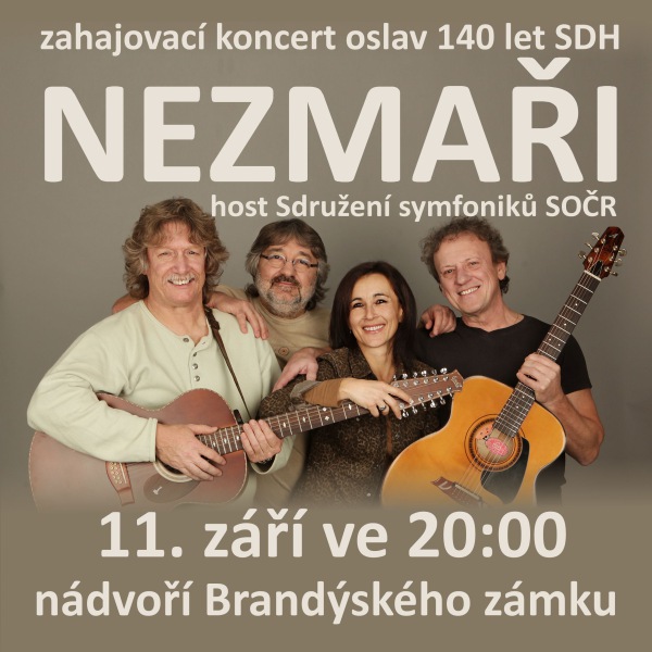 NEZMAŘI - 140 let SDH Brandýs
