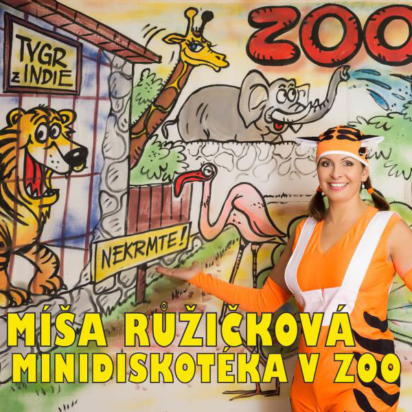 Míša Růžičková: MINIDISKOTÉKA V ZOO