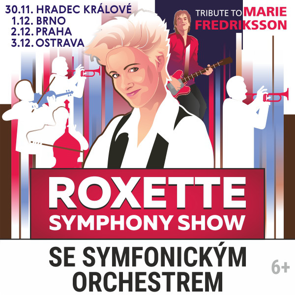 Tribute to Marie Fredriksson-Roxette Symphony Show