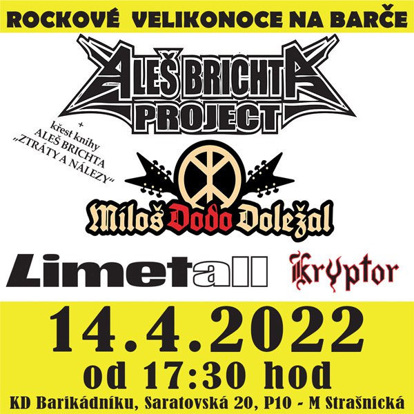 ROCKOVÉ VELIKONOCE NA BARČE Aleš Brichta Project..