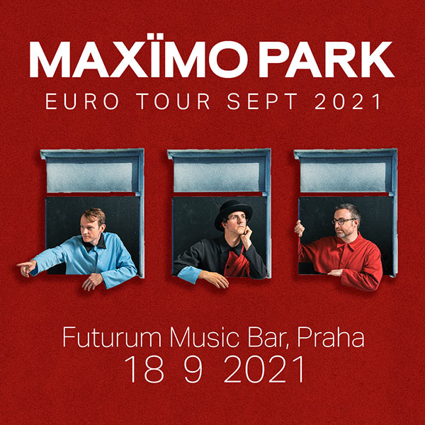 MAXÏMO PARK / UK