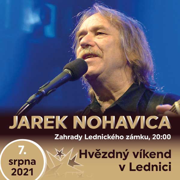 JAREK NOHAVICA, Lednice