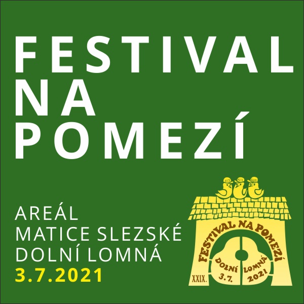 XXIX. FESTIVAL NA POMEZÍ
