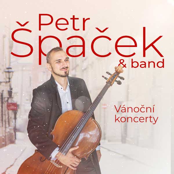 PETR ŠPAČEK & band - Vánoční koncerty