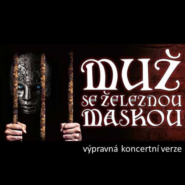 MUŽ SE ŽELEZNOU MASKOU