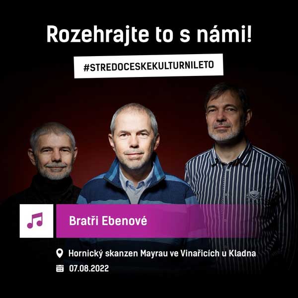 Bratři EBENOVÉ- Středočeské kulturní léto