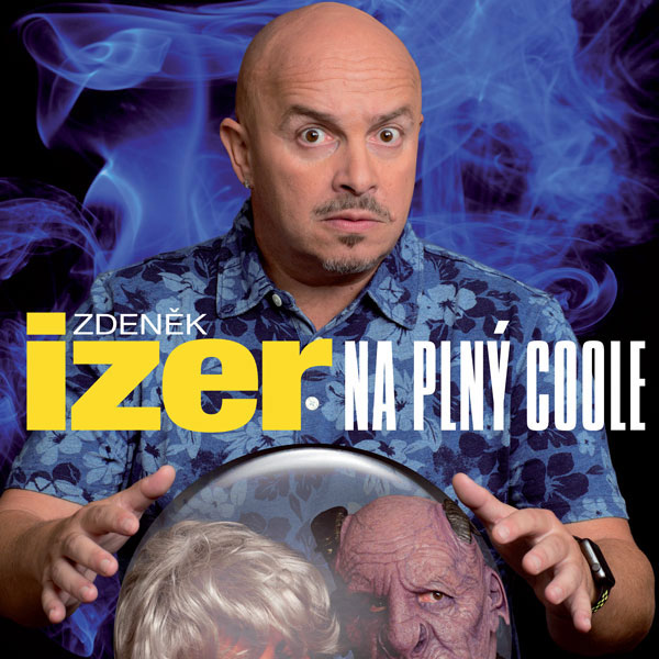 ZDENĚK IZER - NA PLNÝ COOLE!